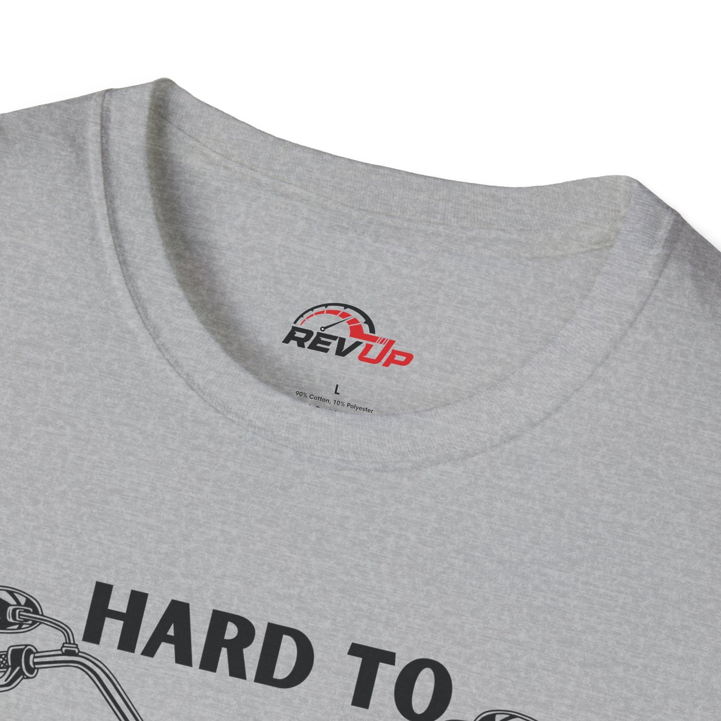 Hard to Handle T-Shirt